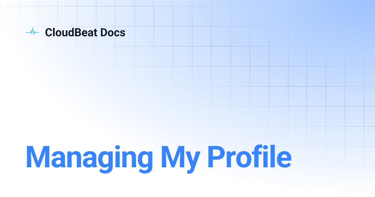 Managing My Profile | CloudBeat Docs