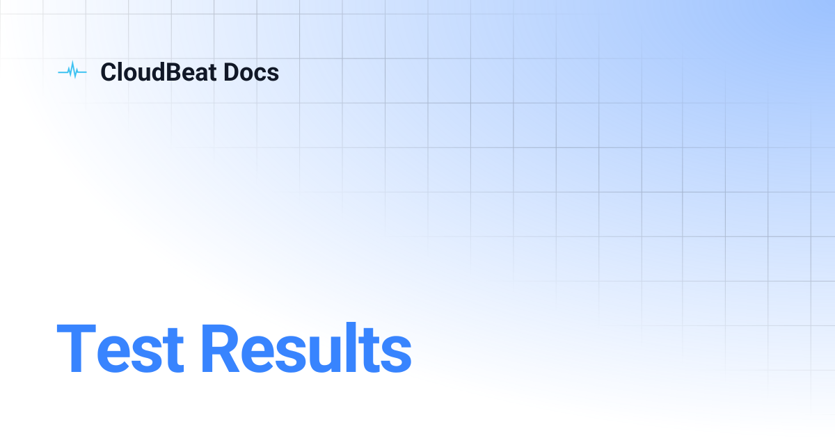 Test Results | CloudBeat Docs